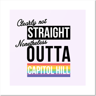 (Clearly Not) Straight (Nonetheless) Outta Capitol Hill Posters and Art